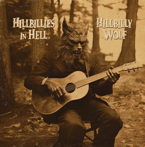 VARIOUS - HILLBILLIES IN HELL: HILLBILLY WOLF - LP