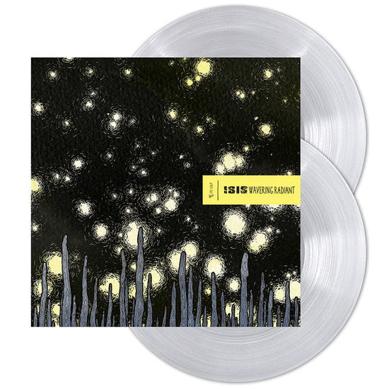 ISIS - WAVERING RADIANT : ULTRA CLEAR 2LP - LP