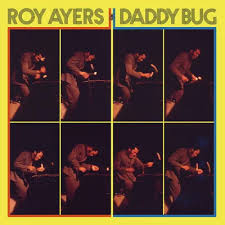 AYERS, ROY - DADDY BUG: YELLOW VINYL - LP