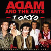 ADAM AND THE ANTS - TOKYO - CD
