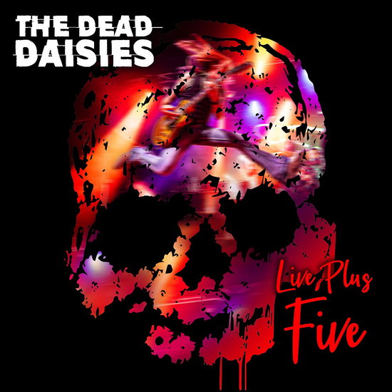 DEAD DAISIES - LIVE PLUS FIVE (2CD) - CD