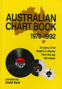 KENT, DAVID - AUSTRALIAN CHART BOOK 1970-1992 - BK