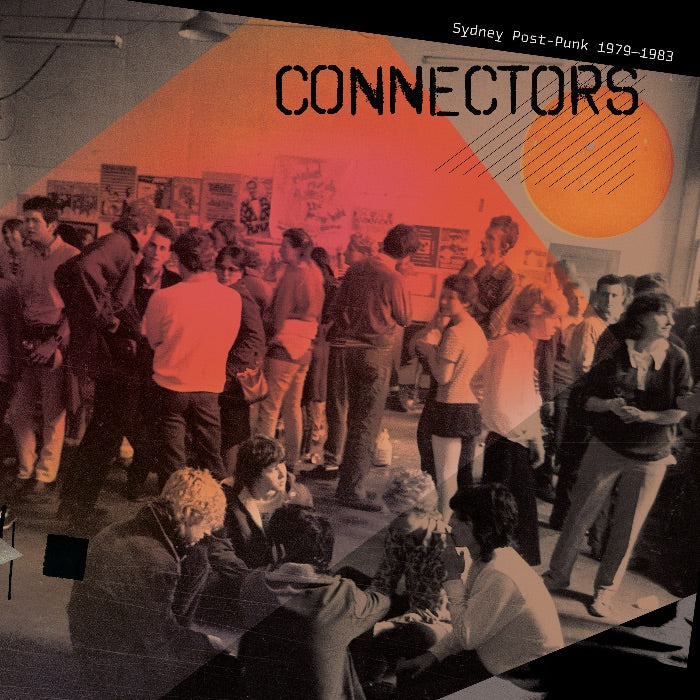 VARIOUS - CONNECTORS: SYDNEY POST-PUNK 1979-1983 - LP