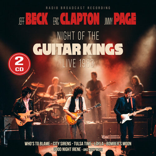 BECK, JEFF / ERIC CLAPTON / JIMMY PAGE - NIGHT OF THE GUITAR KINGS 1983 : 2CD - CD