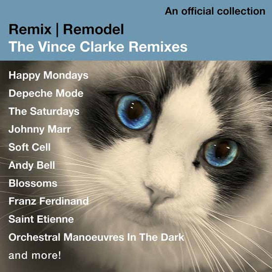 CLARKE, VINCE / VARIOUS - REMIX/REMODEL - VINCE CLARKE REMIXES:2CD - CD