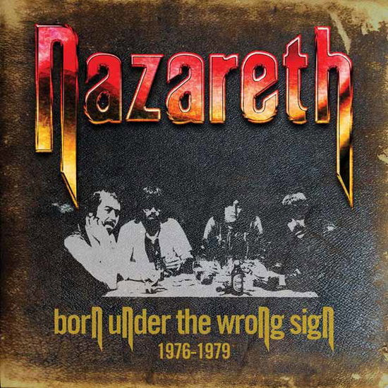 NAZARETH - BORN UNDER THE WRONG SIGN (1976-1979) - CD