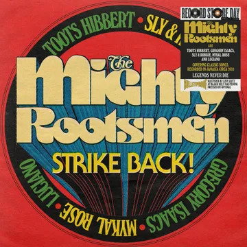 MIGHTY ROOTSMEN - MIGHTY ROOTSMEN STRIKE BACK! - LP