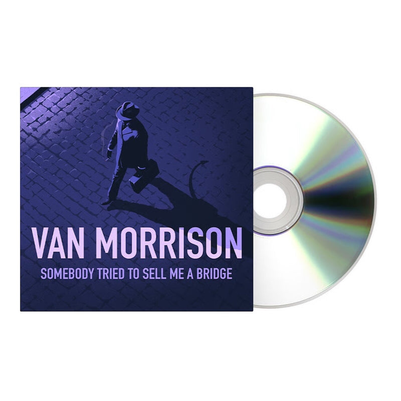 MORRISON, VAN - SOMEBODY TRIED TO SELL ME A BRIDGE - CD