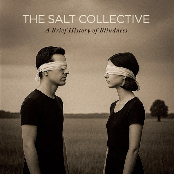 SALT COLLECTIVE - BRIEF HISTORY OF BLINDNESS - CD