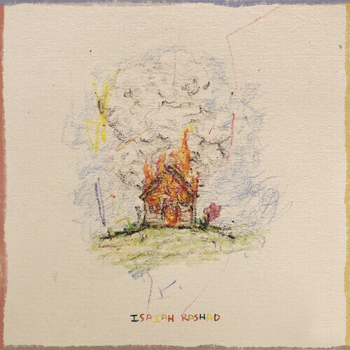 RASHAD, ISAIAH - HOUSE IS BURNING - LP