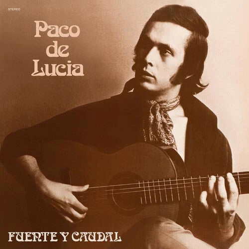 DE LUCIA, PACO - FUENTE Y CAUDAL : GATEFOLD SLEEVE - LP