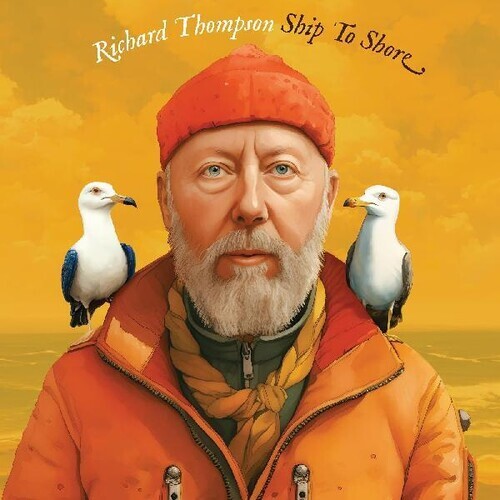 THOMPSON, RICHARD - SHIP TO SHORE - CD