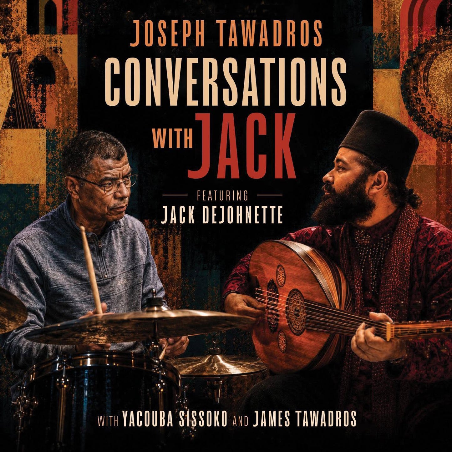 TAWADROS, JOSEPH - CONVERSATIONS WITH JACK - CD
