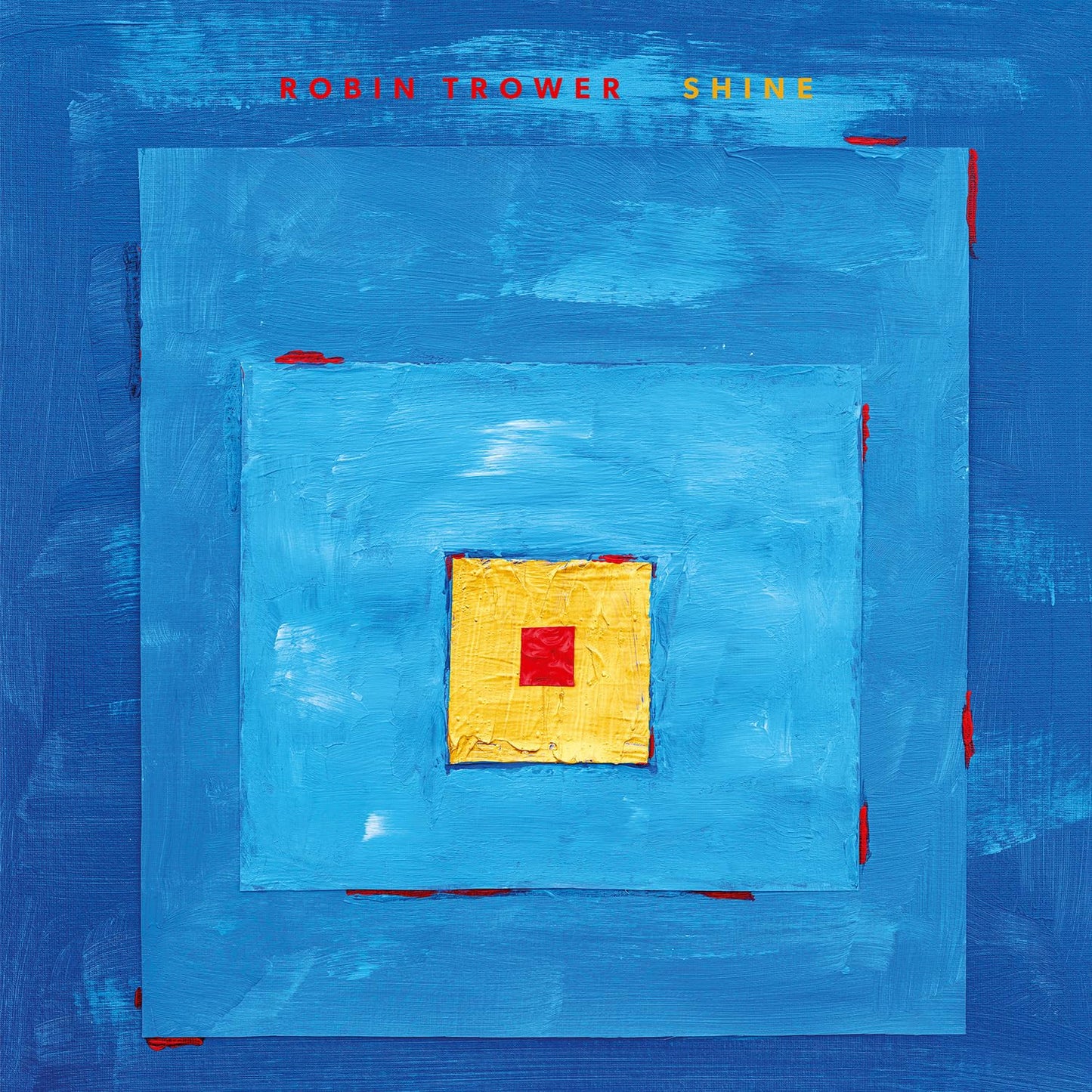 TROWER, ROBIN - SHINE - CD