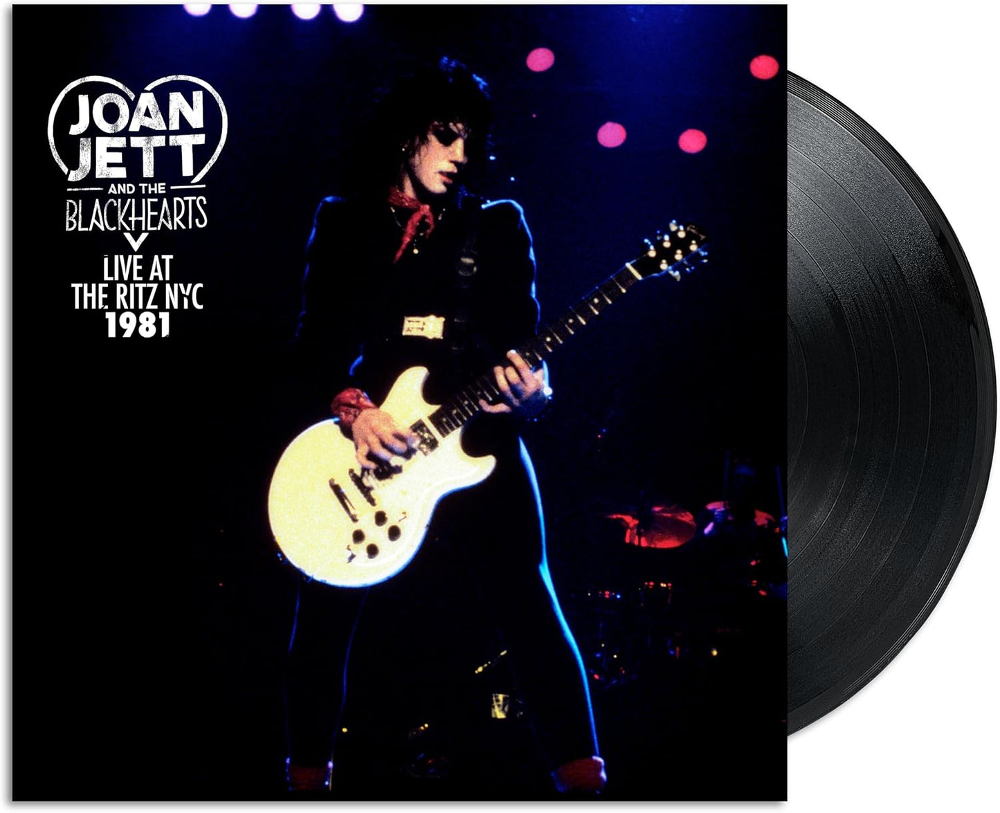 JETT, JOAN & THE BLACKHEARTS - LIVE AT THE RITZ NYC 1981 - LP