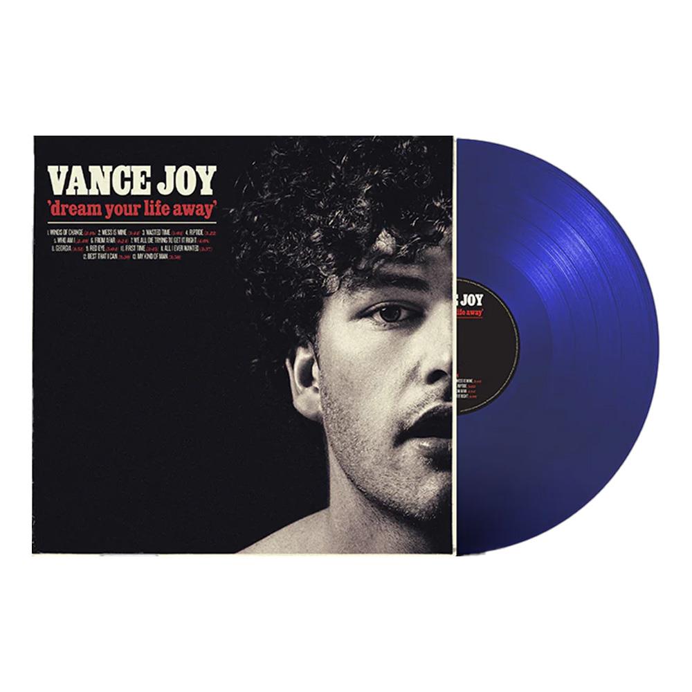 JOY, VANCE - DREAM YOUR LIFE AWAY: ROYAL BLUE VINYL - LP