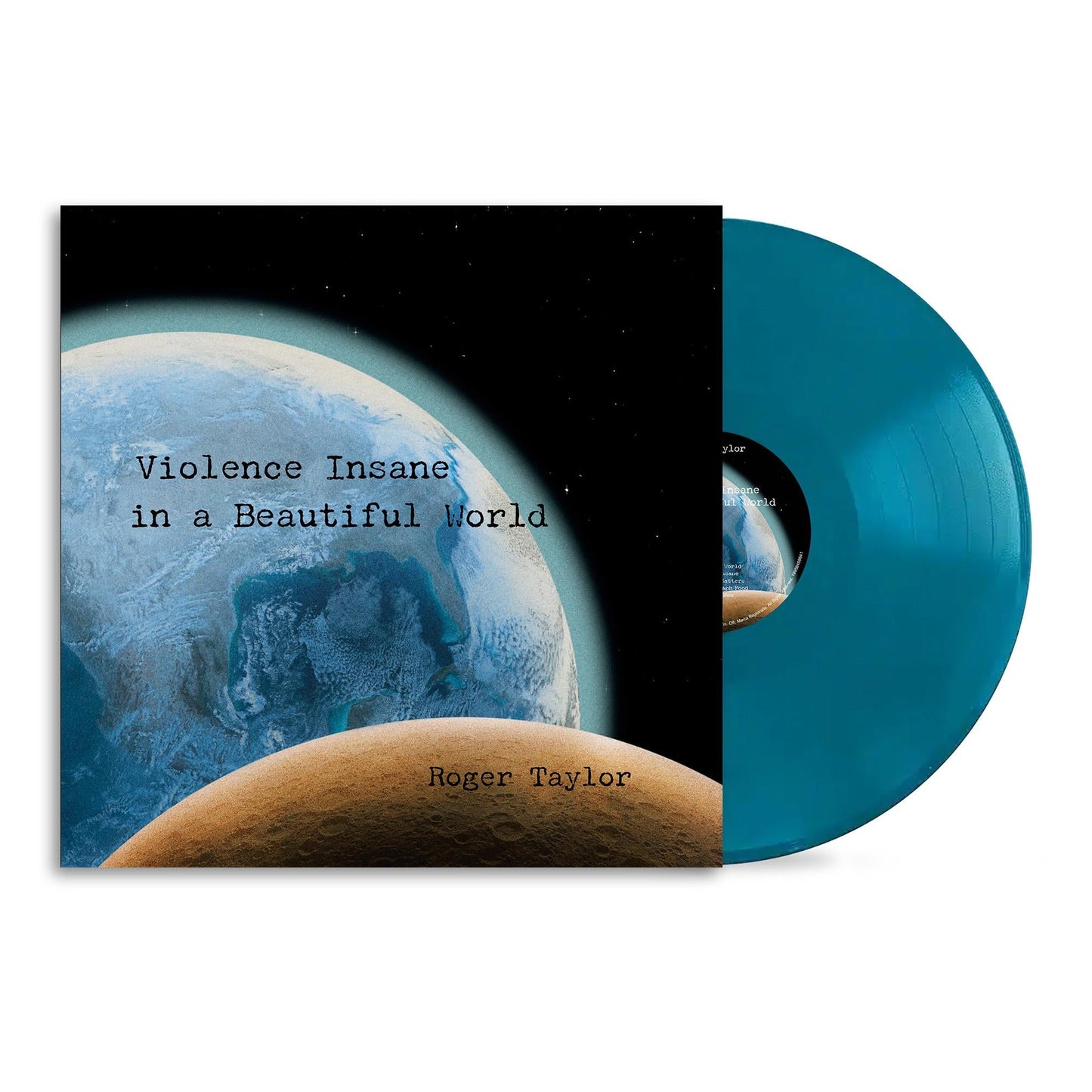 TAYLOR, ROGER - VIOLENCE INSANE IN A BEAUTIFUL WORLD BLU - LP