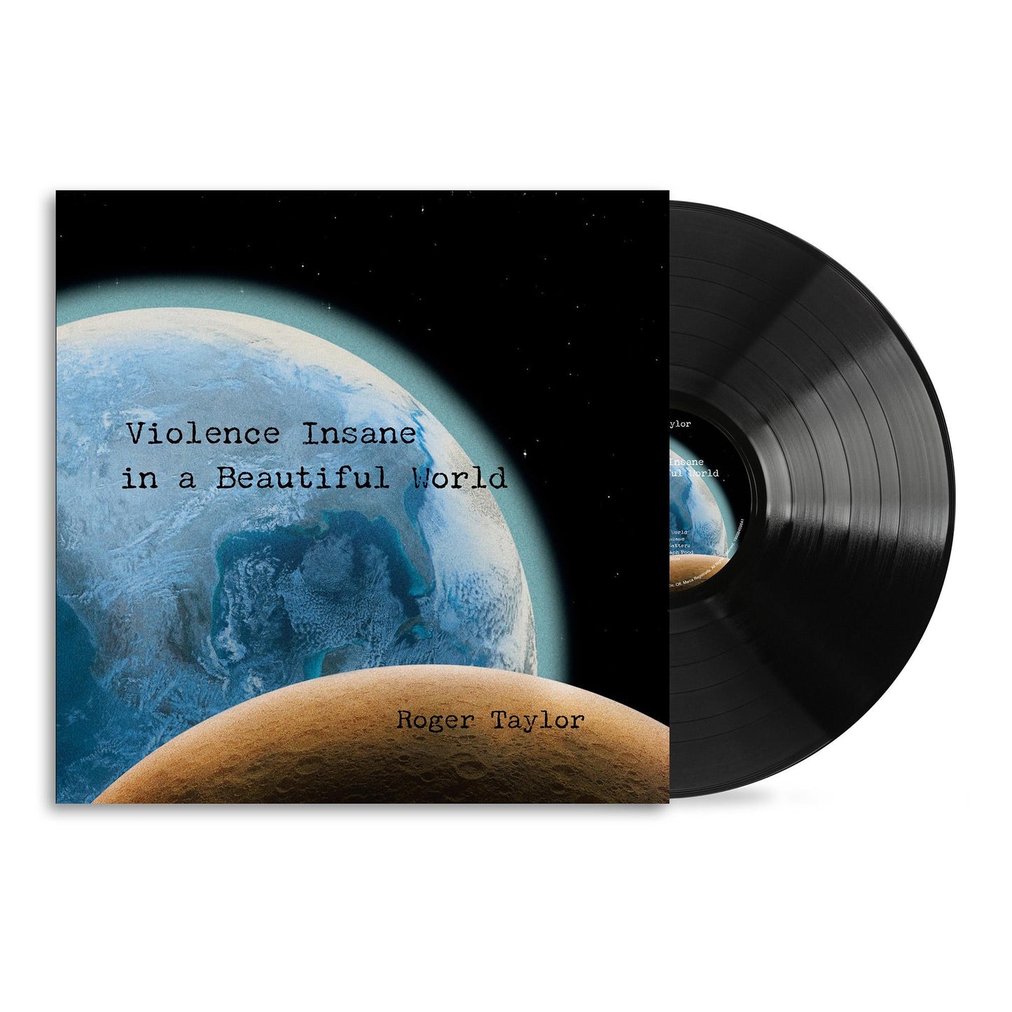 TAYLOR, ROGER - VIOLENCE INSANE IN A BEAUTIFUL WORLD - LP