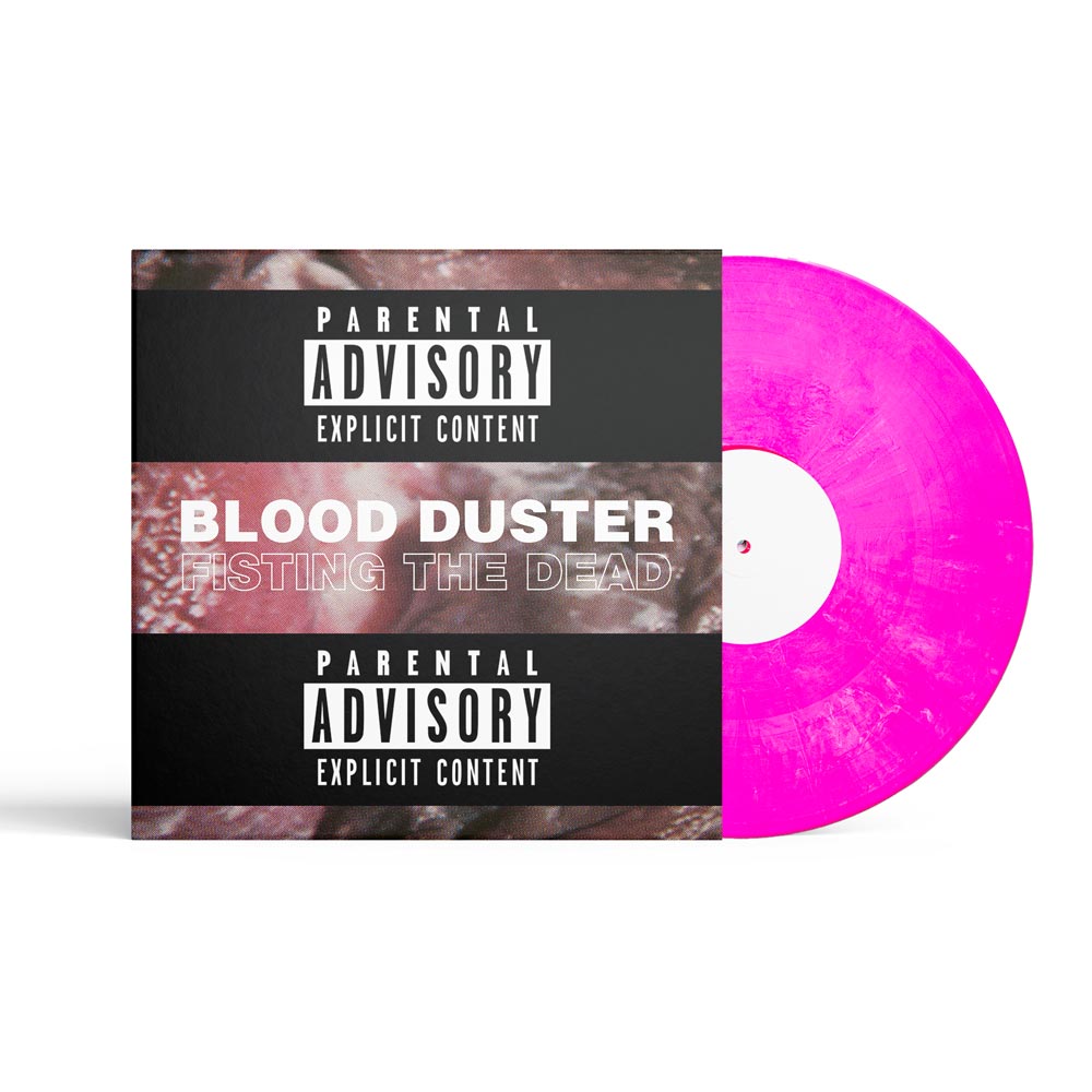 BLOOD DUSTER - FISTING THE DEAD: 2026 REISSUE (PINK) - LP