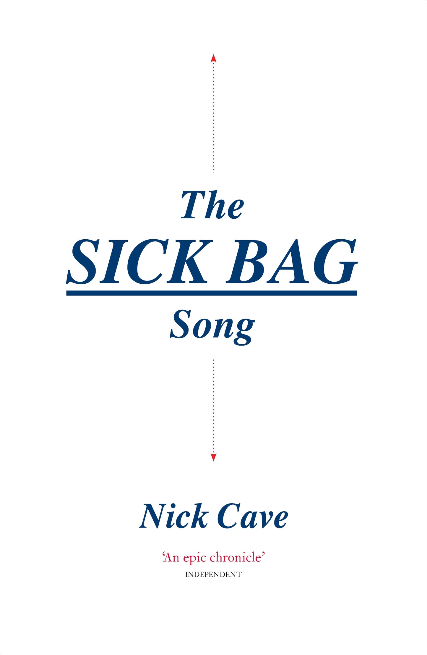CAVE, NICK - SICK BAG SONG - BK