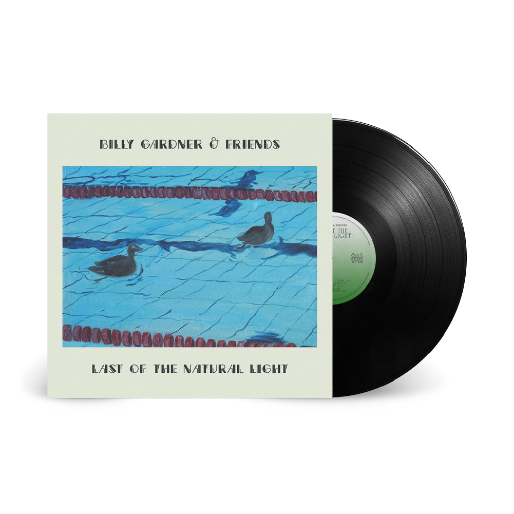 GARDNER, BILLY & FRIENDS - LAST OF THE NATURAL LIGHT - LP