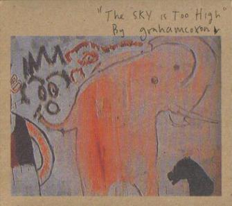 COXON, GRAHAM - SKY IS TOO HIGH: 2026 REISSUE - CD