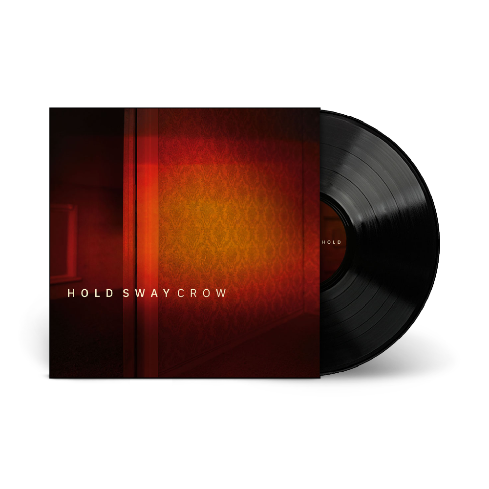 CROW - HOLD SWAY : BLACK VINYL - LP