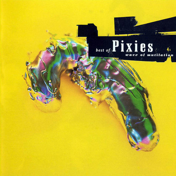 PIXIES - BEST OF : WAVE OF MUTILATION - CD