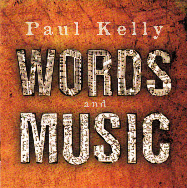 KELLY, PAUL - WORDS AND MUSIC - CD