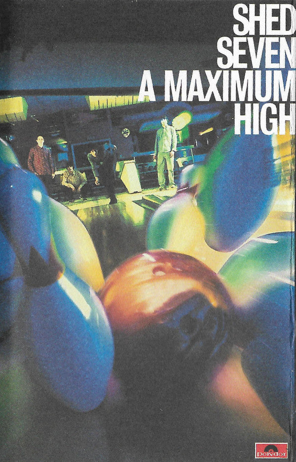 SHED SEVEN - MAXIMUM HIGH (CASSETTE) - CS