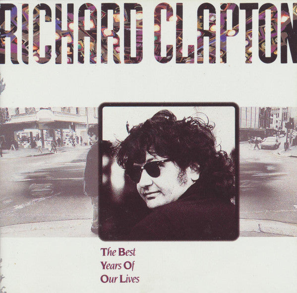 CLAPTON, RICHARD - BEST YEARS OF OUR LIVES (LIVE) - CD