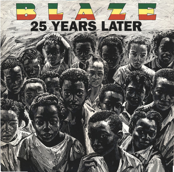 BLAZE - 25 YEARS LATER (GERMAN PRESS) - LP
