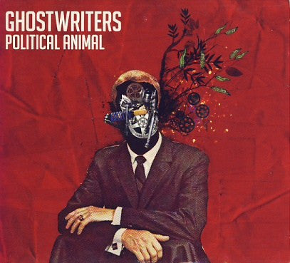 GHOSTWRITERS - POLITICAL ANIMAL - CD