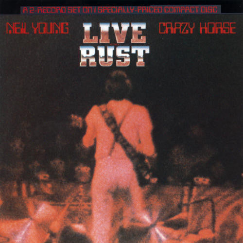 YOUNG, NEIL - LIVE RUST - CD