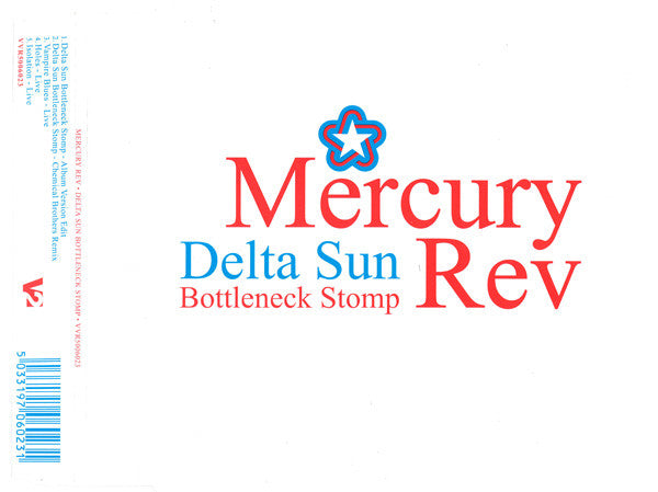 MERCURY REV - DELTA SUN BOTTLENECK STOMP - CD5