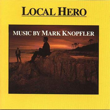 KNOPFLER, MARK - LOCAL HERO : SOUNDTRACK - CD