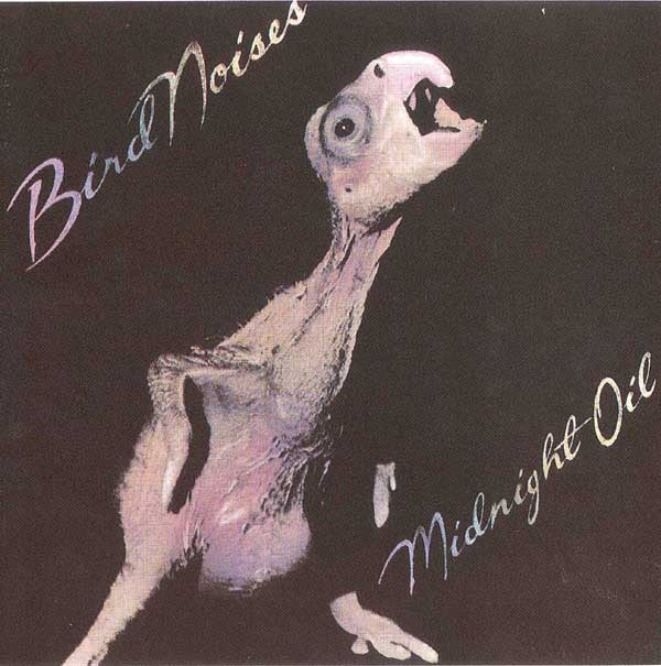 MIDNIGHT OIL - BIRD NOISES : 180-GRAM VINYL - LP