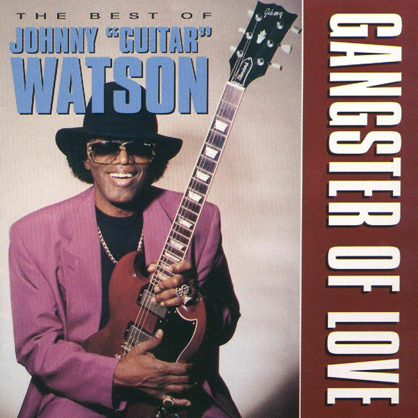 WATSON, JOHNNY GUITAR - GANGSTER OF LOVE - CD