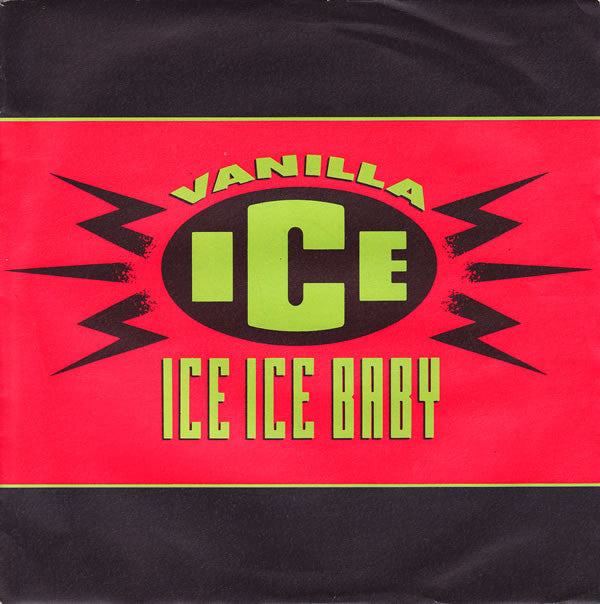 VANILLA ICE - ICE ICE BABY - 7