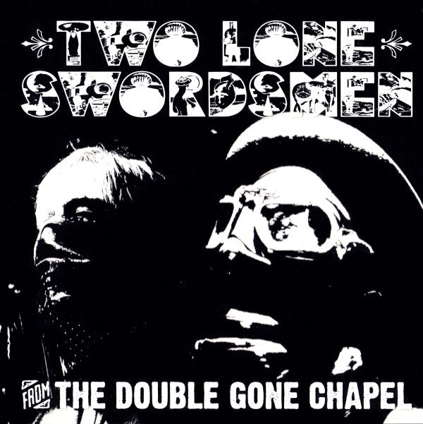 TWO LONE SWORDSMEN - FROM THE DOUBLE GONE CHAP - CD