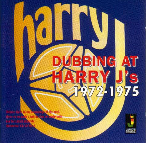 HARRY J ALL STARS - DUBBING AT HARRY JS 1972-1975 - CD