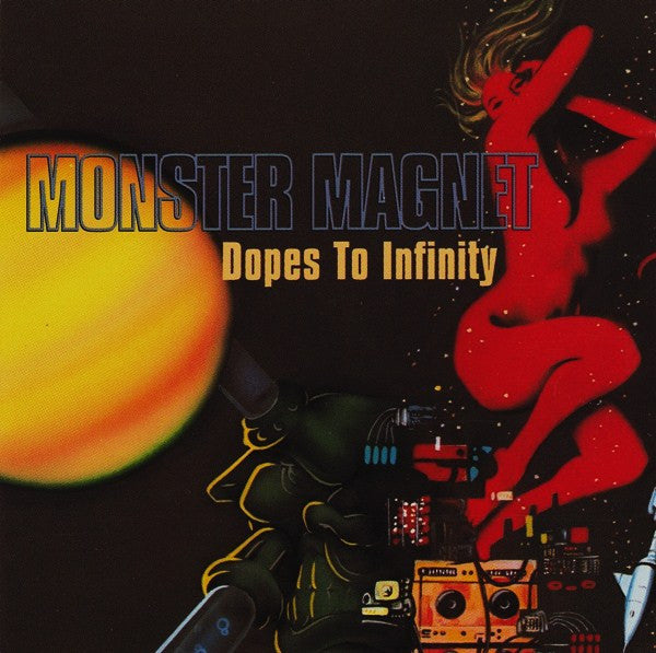 MONSTER MAGNET - DOPES TO INFINITY - CD