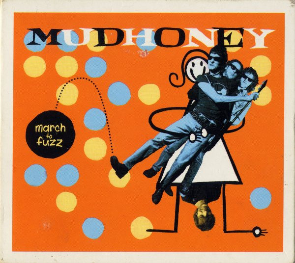 MUDHONEY - MARCH TO FUZZ : BEST OF & RARITIES - CD