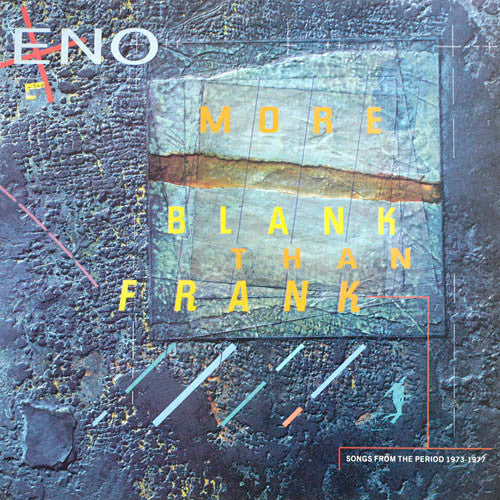 ENO, BRIAN - MORE BLANK THAN FRANK - LP
