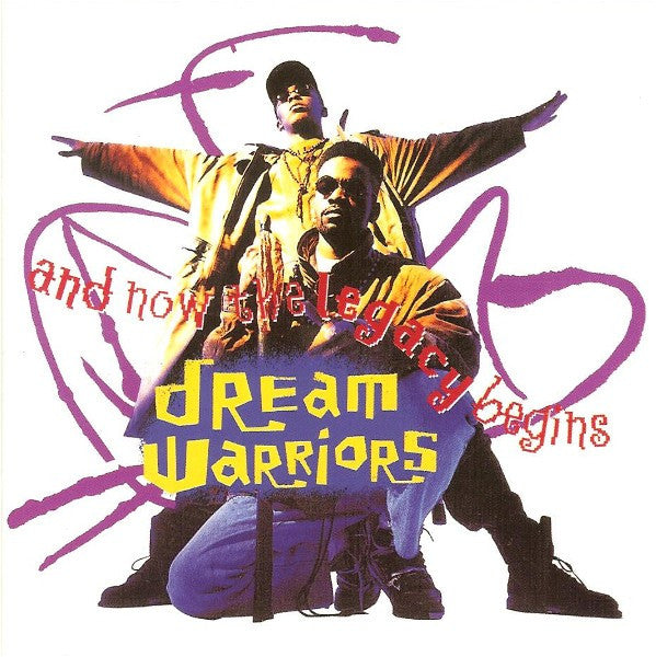 DREAM WARRIORS - AND NOW THE LEGACY BEGINS - CD