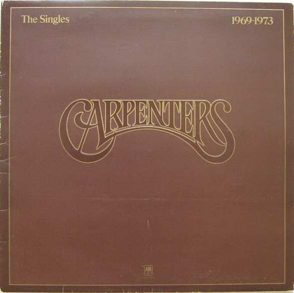 CARPENTERS - SINGLES 1969-1973 (UK PRESS) - LP