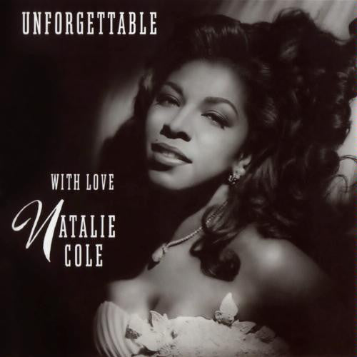 COLE, NATALIE - UNFORGETTABLE WITH LOVE - CD