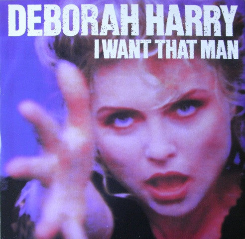 HARRY, DEBORAH - I WANT THAT MAN (UK 12") - 12