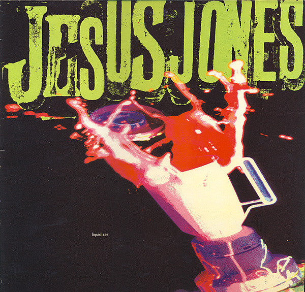 JESUS JONES - LIQUIDIZER (UK PRESS) - LP
