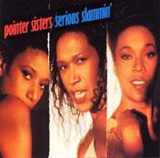 POINTER SISTERS - SERIOUS SLAMMIN - CD
